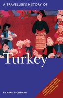 A Traveller's History of Turkey 1566562457 Book Cover