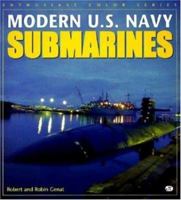 Modern U. S. Navy Submarines (Enthusiast Color) 0760302766 Book Cover