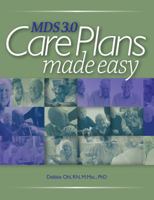 MDS 3.0 Care Plans Made Easy 1601467591 Book Cover