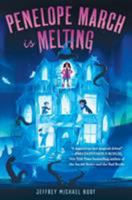 Penelope March Is Melting 1524718289 Book Cover