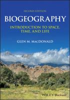 Space, Time and Life: The Science of Biogeography 0471241938 Book Cover