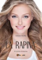 La rapina 8891159182 Book Cover