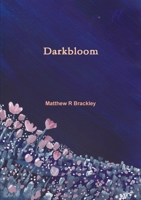 Darkbloom 0244364478 Book Cover