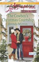 The Cowboy's Christmas Courtship 0373878435 Book Cover
