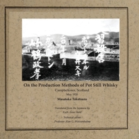 On the Production Methods of Pot Still Whisky: Campbeltown, Scotland, May 1920 1846220742 Book Cover