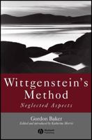 Wittgenstein's Method: Neglected Aspects 140515280X Book Cover