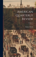 American Quarterly Review; Volume 2 1022547674 Book Cover