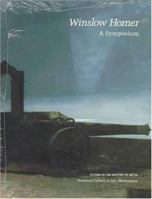 Winslow Homer: A Symposium (Studies in the History of Art) 089468132X Book Cover