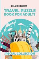 Travel Puzzle Book For Adults: Galaxies Puzzles 1792648952 Book Cover