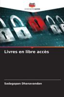 Livres en libre accès (French Edition) 6208729491 Book Cover