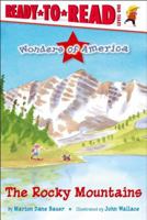 The Rocky Mountains (Ready-to-Read. Level 1) 0689869487 Book Cover