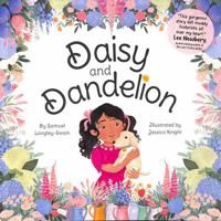 Daisy and Dandelion 1913339629 Book Cover