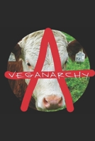 Veganarchy: a dystopian sci-fi novel 1521110174 Book Cover