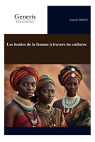 Les hontes de la femme à travers les cultures B0FYGWTTF4 Book Cover