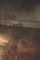 Lines In the Dark B0GY9K8KSB Book Cover