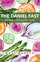 The Daniel Fast 1532631502 Book Cover