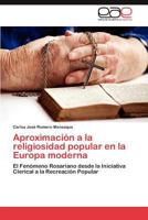 Aproximacion a la Religiosidad Popular En La Europa Moderna 3659027480 Book Cover