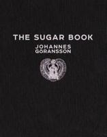 The Sugar Book 1939460034 Book Cover