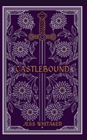 Castlebound 1835385958 Book Cover