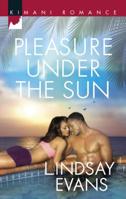 Pleasure Under the Sun 0373863381 Book Cover