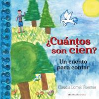 ¿Cuántos son cien?: Un cuento para contar (Spanish Edition) B0DR7FJC5S Book Cover