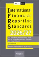 International Financial Reporting Standards (Ifrs) 2026/2027: Ias-Verordnung, Rahmenkonzept 2003 Und Die Von Der EU Gebilligten Standards Und Interpre 3527512896 Book Cover