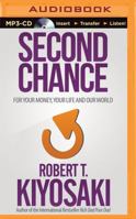 Seconda chance. Per il tuo denaro, la tua vita e il nostro mondo 1612680461 Book Cover