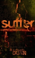 Suffer: Collected Works by Michael Dunn 1304328007 Book Cover
