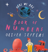 Here We Are: Book of Numbers 0593466128 Book Cover
