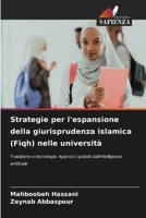 Strategie per l'espansione della giurisprudenza islamica (Fiqh) nelle università (Italian Edition) 6209001955 Book Cover