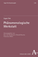 Phanomenologische Werkstatt: Grammata: Zu Husserls Krisis-schriften, Dorothy Ott-seminare, Interpretationen Zu Kant Und Hegel, Notizen Zu Gesprachen ... Fink Gesamtausgabe, 3) 3495463054 Book Cover
