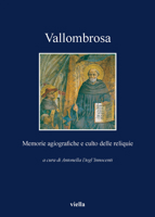 Vallombrosa. Memorie agiografiche e culto delle reliquie 8883349288 Book Cover