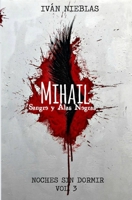 Mihail: Sangre y Alas Negras B08M28VD6B Book Cover