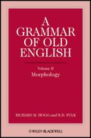 Grammar of Old English 0631136711 Book Cover