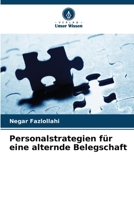 Personalstrategien für eine alternde Belegschaft (German Edition) 6209331319 Book Cover