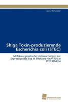 Shiga Toxin-produzierende Escherichia coli (STEC) 3838114892 Book Cover