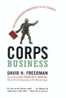 Corps Business: The 30 Management Principles of the US Marines 0066619793 Book Cover