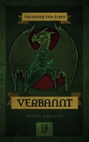 Legenden der Elben - Verbannt 1497396247 Book Cover