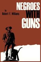 Negroes With Guns 0814327141 Book Cover