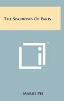The Sparrows Of Paris 125817992X Book Cover