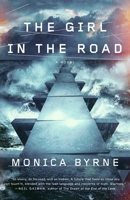 The Girl in the Road 0804138869 Book Cover