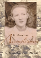 My Greatest Accomplishment 1718677316 Book Cover