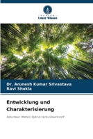 Entwicklung und Charakterisierung (German Edition) 6207896432 Book Cover