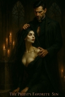The Priest's Favorite Sin B0FFCKJWP4 Book Cover