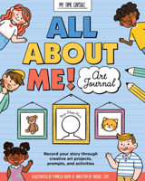 All About Me: Tell the future you all about your current self with these fun drawing and journal prompts 160058988X Book Cover