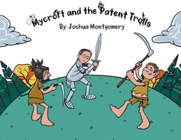 Mycroft and the Patent Trolls 1736513303 Book Cover