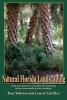 Natural Florida Landscaping 1561643882 Book Cover