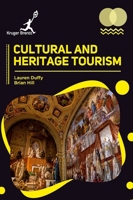 Cultural and Heritage Tourism B0F8C5KX4Z Book Cover