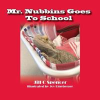 Mr. Nubbins Goes To School 194617128X Book Cover