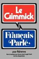 Gimmick I: Français Parlé (The Gimmick Series) 0393044742 Book Cover